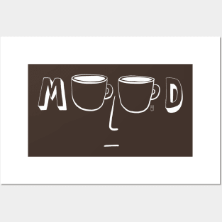 Coffee mood [white] Posters and Art